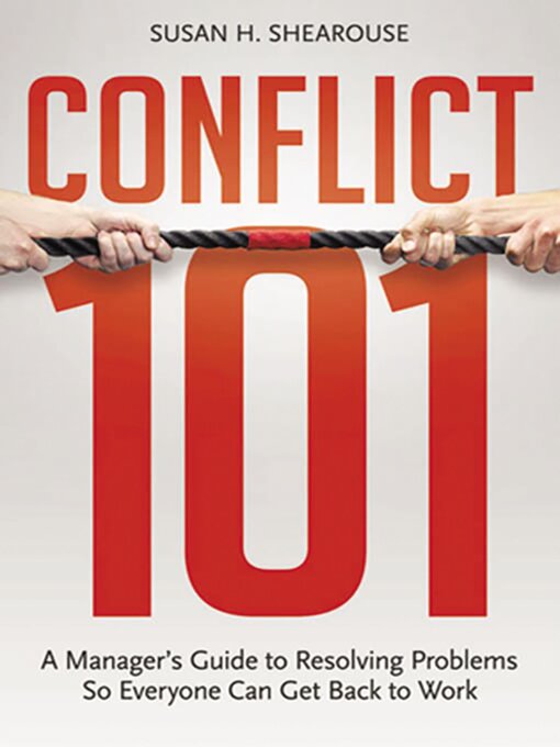 Title details for Conflict 101 by Susan H. SHEAROUSE - Wait list